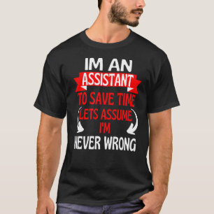 Camiseta Sou um Assistente para Salvar o Assume de Vamos de