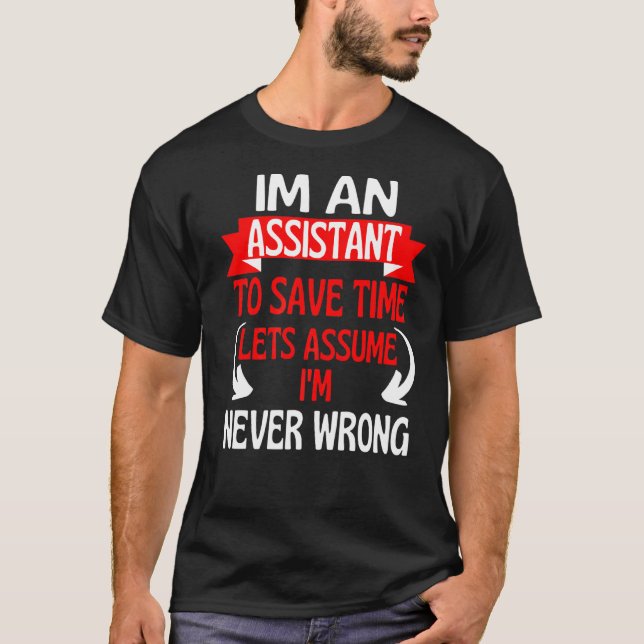 Camiseta Sou um Assistente para Salvar o Assume de Vamos de (Frente)