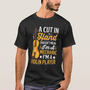 Camiseta Sou um ator violino não mecânico, violinista.