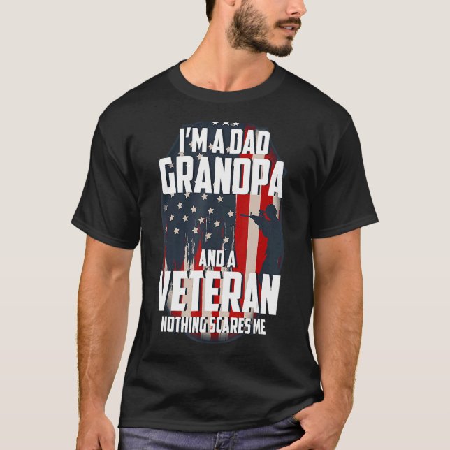 Camiseta Sou Um Avô Pai E Um Veterano Nada Me Assusta (Frente)