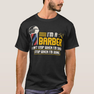 Camiseta Sou Um Barbeiro Eu Hairstylist I Hairdresser I Coi