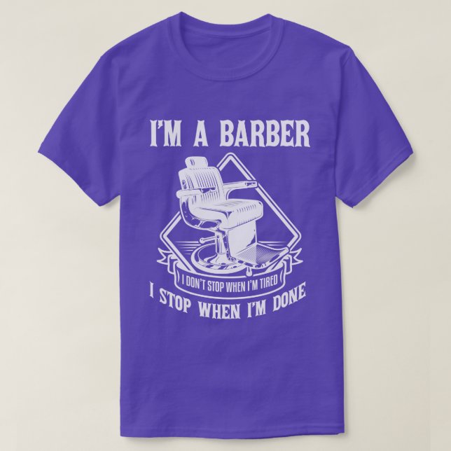 Camiseta Sou Um Barbeiro Que Paro Quando Termino (Frente do Design)