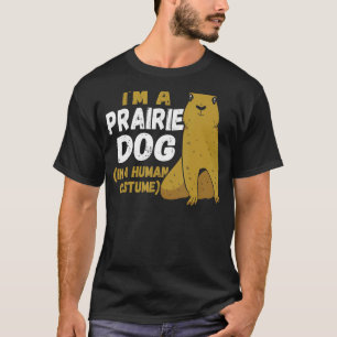 Camiseta Sou um Cão da Pradaria no Cachorro da Prairie Huma
