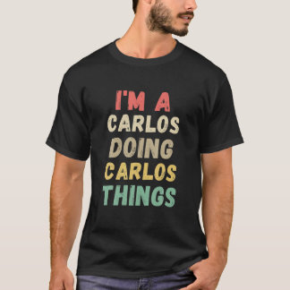 Camiseta Sou um Carlos Engraçando as coisas do Carlos