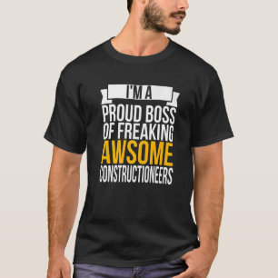 Camiseta Sou um Chefe Orgulhoso de Destruição Incrível.