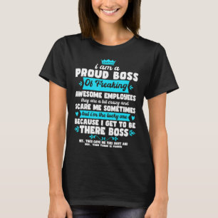 Camiseta Sou um Chefe orgulhoso de Empregados Admiráveis 1