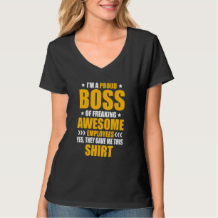 Camiseta Sou um Chefe Orgulhoso de Empregados Adoráveis.