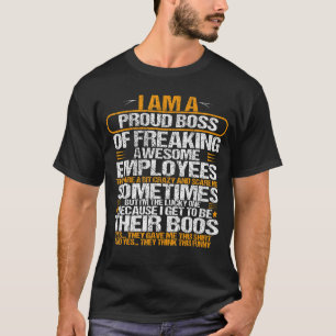 Camiseta Sou Um Chefe Orgulhoso De Empregados Incríveis, Bo