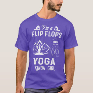 Camiseta Sou Um Chinelos E Uma Garota Ioga