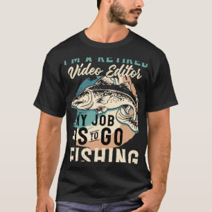 Camiseta Sou Um Editor De Vídeo Aposentado Meu Trabalho É I