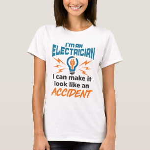 Camiseta Sou um eletricista que posso fazer parecer um acid