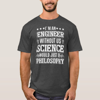 Camiseta Sou um Engenheiro Engraçado Ciência Humor Matemáti