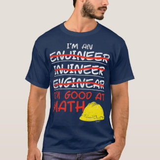 Camiseta Sou Um Engenheiro Que Sou Bom Em Matemática
