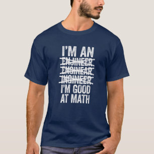 Camiseta Sou um Engenheiro que sou bom em mó de mama.