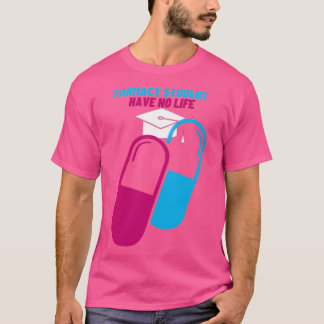 Camiseta Sou Um Estudante De Farmácia Que Não Tenho Vida 62