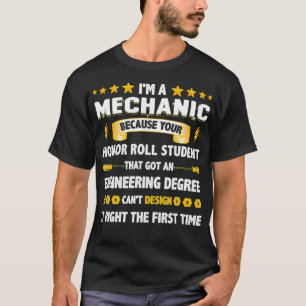 Camiseta Sou Um Estudante Mecânico Que Conseguiu Uma Engen