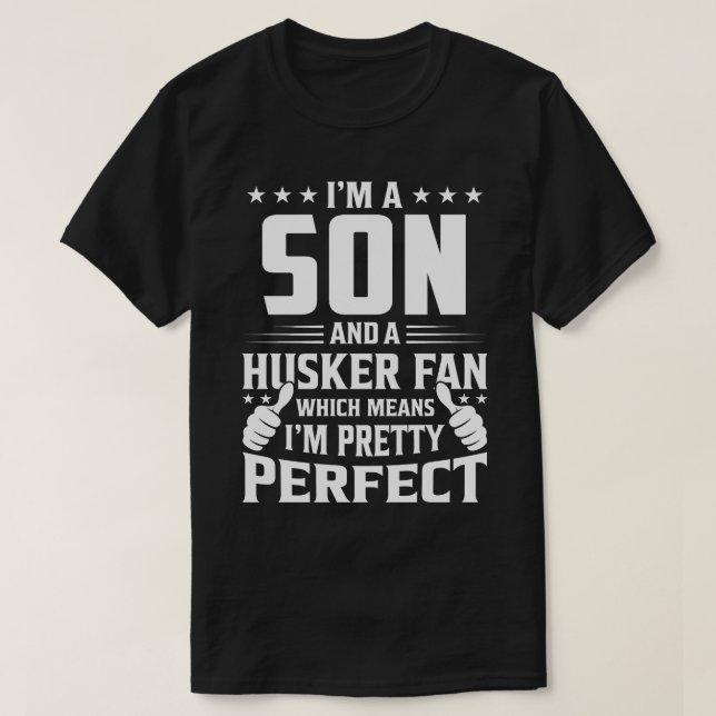 Camiseta Sou um Fã FILHO E Husker, o que significa que sou  (Frente do Design)