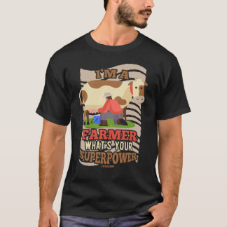 Camiseta Sou um fazendeiro. Qual é a sua superpotência?
