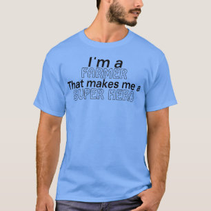 Camiseta Sou um fazendeiro que me torna um super herói engr