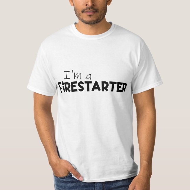 Camiseta "Sou um Firestarter" Motivação de Fogo (Frente)