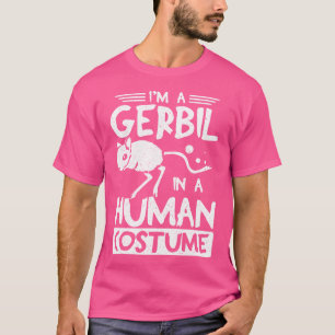 Camiseta Sou Um Gerbil Em Um Humano