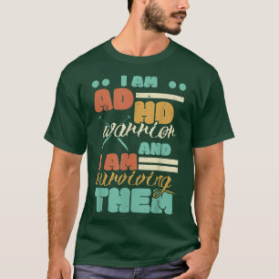 Camiseta Sou Um Guerreiro DDA E Estou Sobrevivendo Neurod