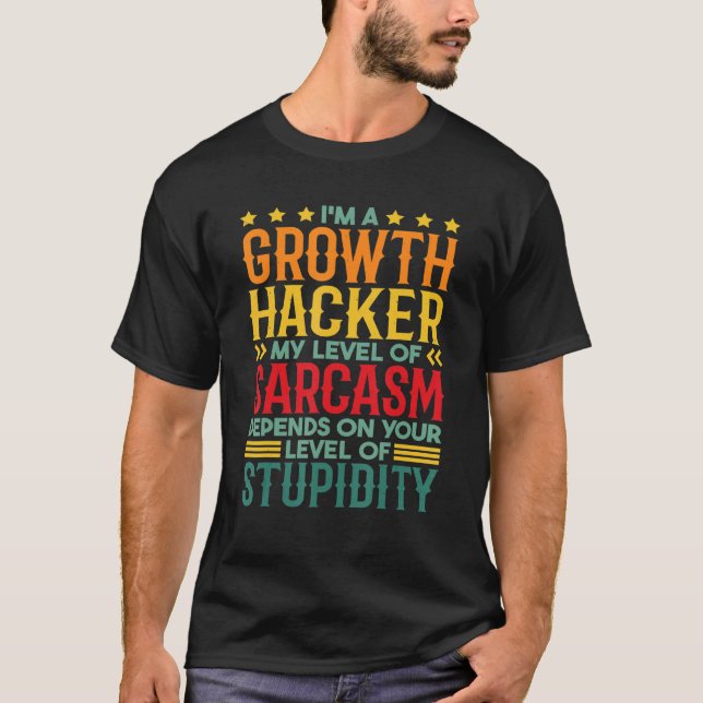 Camiseta Sou um Hacker do Crescimento, meu nível de sarcasm (Frente)