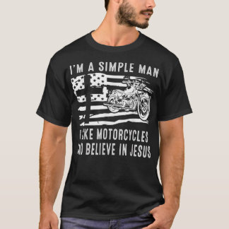 Camiseta Sou um homem simples, gosto de motocicletas e acre