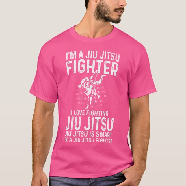 Camiseta Sou Um Jiu Jitsu Fighter. Eu Adoro Lutar Contra Ji (Frente)