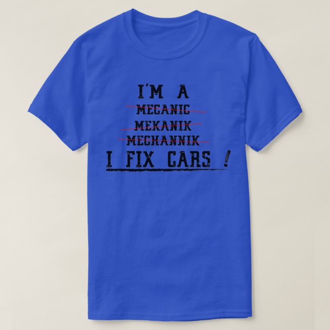 Camiseta Sou um mecânico que conserto carros Presente para  (Frente do Design)