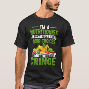 Camiseta Sou um Nutricionista Não julgo Suas Escolhas Comid