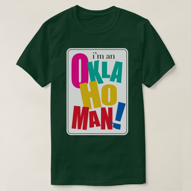 Camiseta Sou um Oklahoman (Frente do Design)