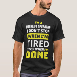 Camiseta Sou um operador de empilhadeira