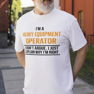 Camiseta Sou um operador de equipamento pesado