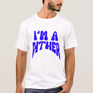 Camiseta Sou um Pai - Coração de um Pai