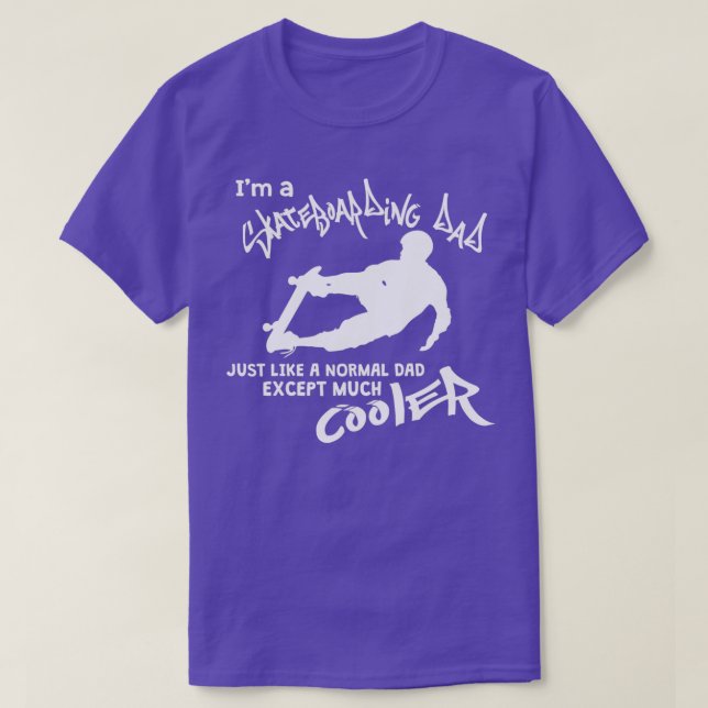 Camiseta Sou um Pai de skate como um Pai normal (Frente do Design)