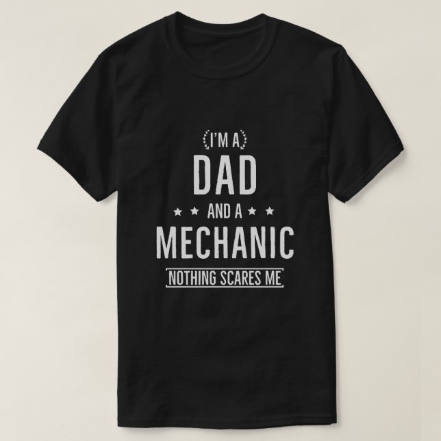 Camiseta Sou Um Pai E Nada Mecânico Me Assusta (Frente do Design)