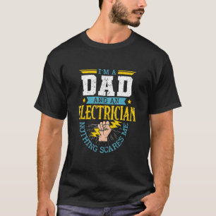 Camiseta Sou um Pai e um eletricista de reparo