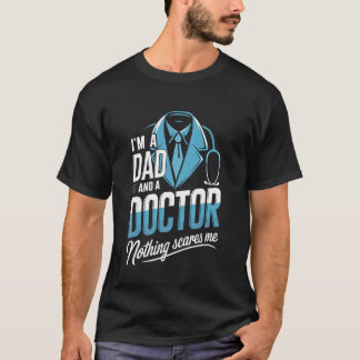 Camiseta Sou um pai e um médico Humor de estudante de medic