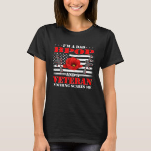 Camiseta Sou um Pai e um Veterano nada me assusta.