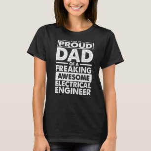 Camiseta Sou um Pai Orgulhoso de um eletricista espantoso