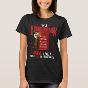 Camiseta Sou um Papa Bibliotecário, só que muito mais legal