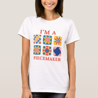 Camiseta Sou um Piecemaker - Costureira Divertida
