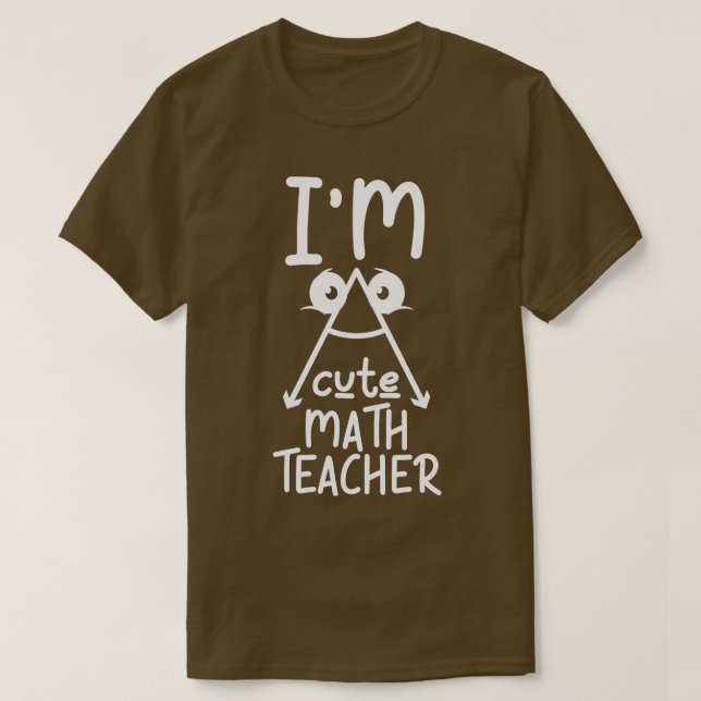 Camiseta Sou um professor de matemática bonito e engraçado (Frente do Design)