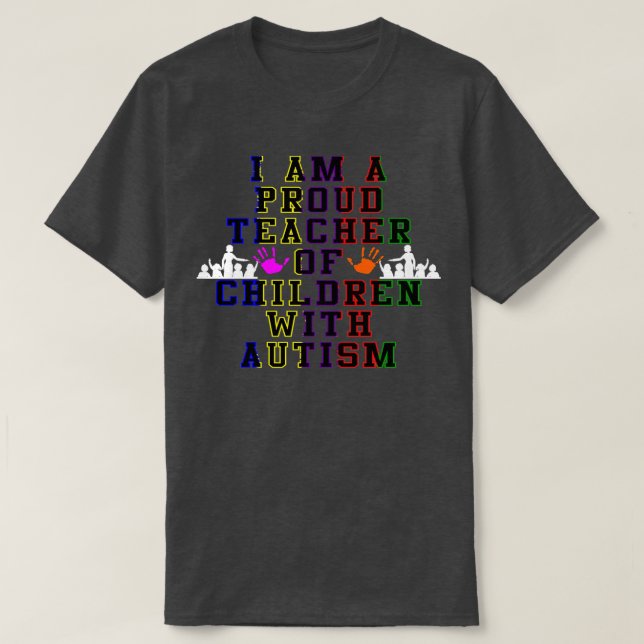 Camiseta Sou Um Professor Orgulhoso De Crianças Com Autismo (Frente do Design)