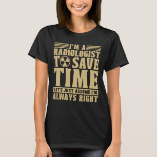 Camiseta Sou um radiologista radiologista radiologista Rad
