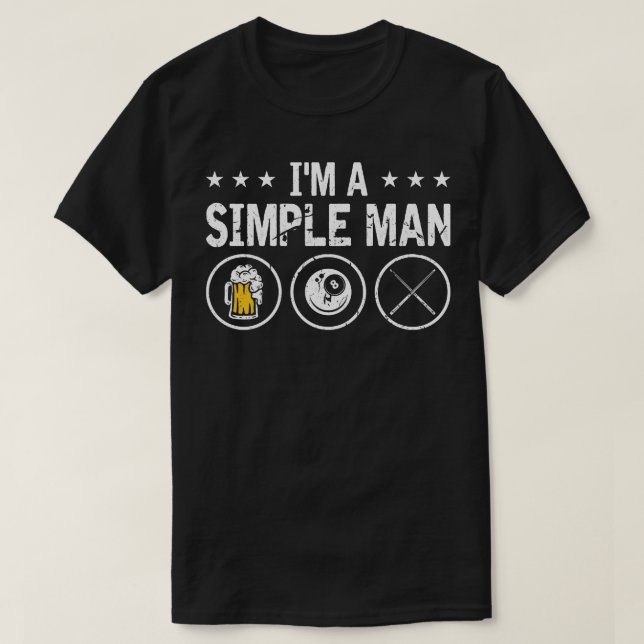 Camiseta Sou Um Simples Homem 8 Ball Piscina Cue Billiards (Frente do Design)