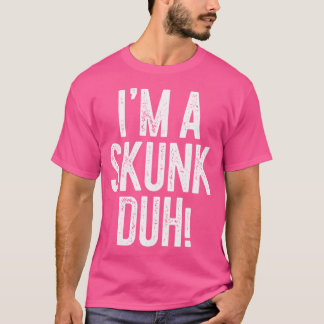 Camiseta Sou Um Skunk Duh Skunk