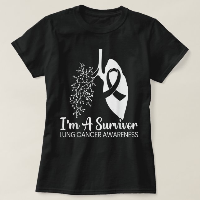 Camiseta Sou um Sobrevivente Cancer Pulmonar Consciência Mê (Frente do Design)