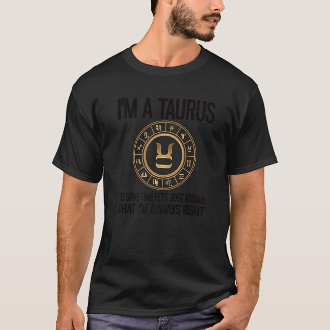 Camiseta Sou um Taurus Zodiac Sinal Taurus (Frente)